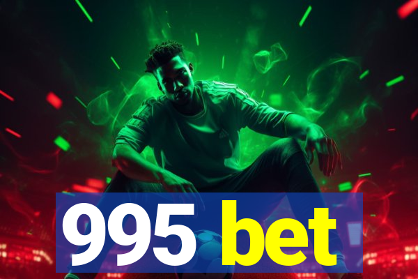 995 bet